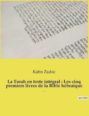 La Torah en texte integral