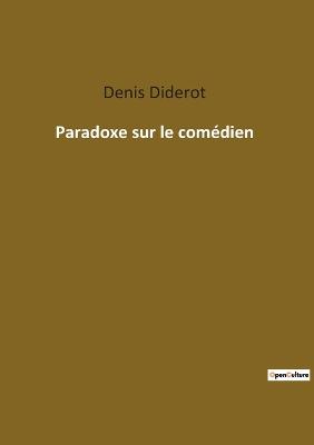 Paradoxe sur le comedien