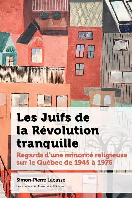 Les Juifs de la Revolution tranquille