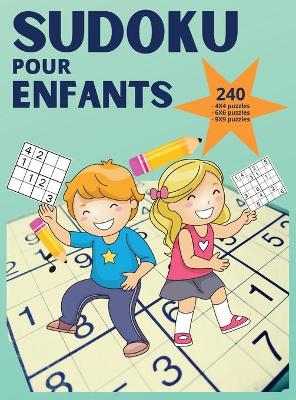 Sudoku pour enfants - 240 puzzles