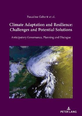 Climate Adaptation and Resilience: Challenges and Potential Solutions