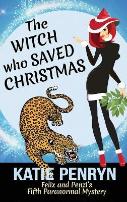 The Witch who Saved Christmas