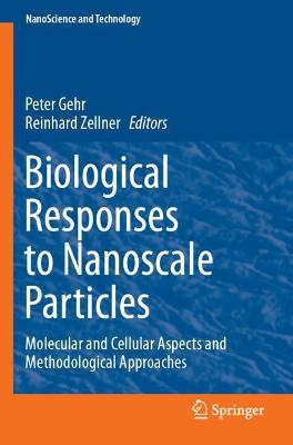 Biological Responses to Nanoscale Particles