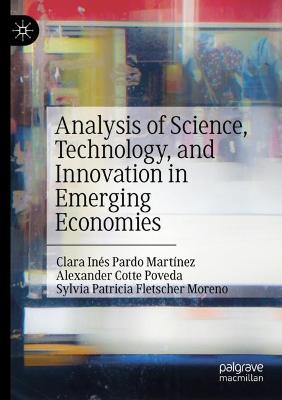 Analysis of Science, Technology, and Innovation in Emerging Economies