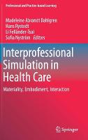 Interprofessional Simulation in Health Care