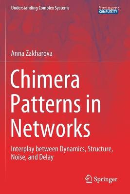 Chimera Patterns in Networks