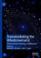 Transmediating the Whedonverse(s)