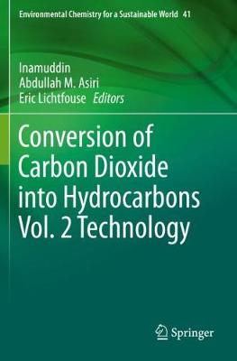 Conversion of Carbon Dioxide into Hydrocarbons Vol. 2 Technology