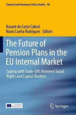 The Future of Pension Plans in the EU Internal Market