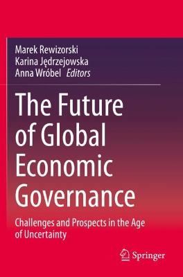 Future of Global Economic Governance