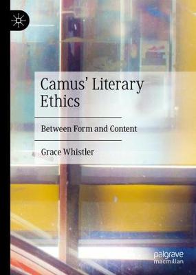 Camus' Literary Ethics