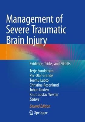 Management of Severe Traumatic Brain Injury