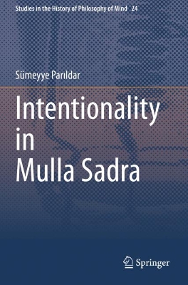 Intentionality in Mulla Sadra