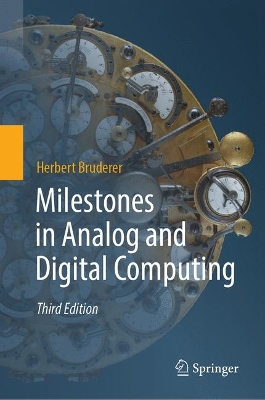 Milestones in Analog and Digital Computing