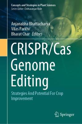 CRISPR/Cas Genome Editing