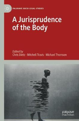 Jurisprudence of the Body