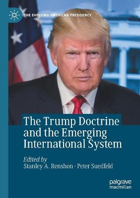 Trump Doctrine and the Emerging International System