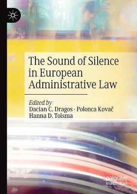 The Sound of Silence in European Administrative Law