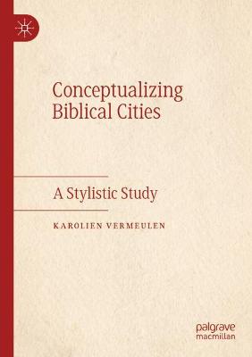 Conceptualizing Biblical Cities