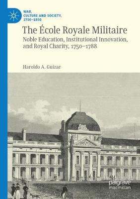 The Ecole Royale Militaire