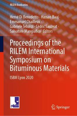 Proceedings of the RILEM International Symposium on Bituminous Materials