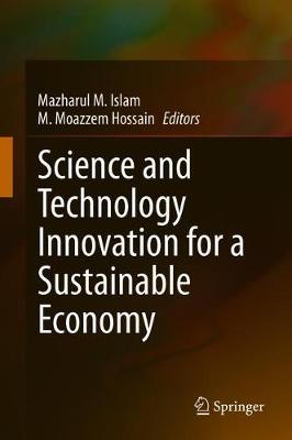Science and Technology Innovation for a Sustainable Economy