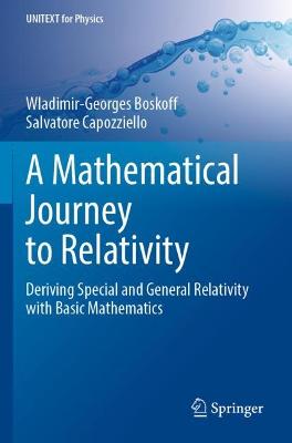 Mathematical Journey to Relativity