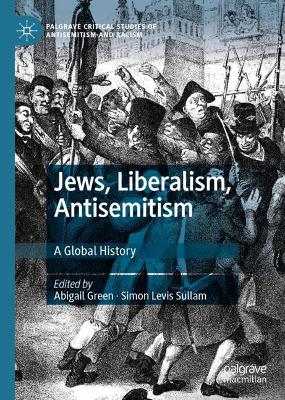 Jews, Liberalism, Antisemitism