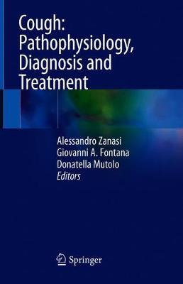 Cough: Pathophysiology, Diagnosis and Treatment
