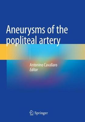 Aneurysms of the Popliteal Artery