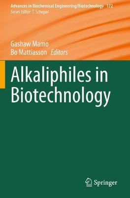 Alkaliphiles in Biotechnology
