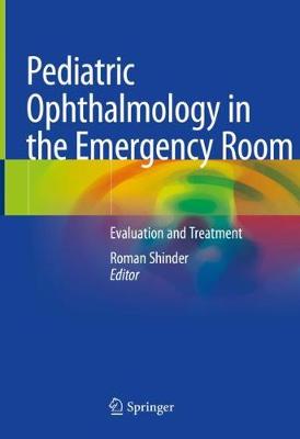 Pediatric Ophthalmology in the Emergency Room