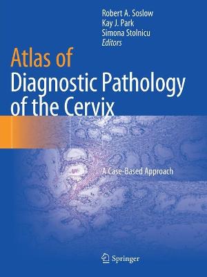 Atlas of Diagnostic Pathology of the Cervix