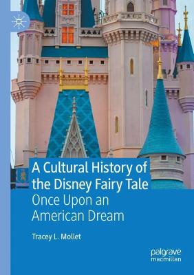 Cultural History of the Disney Fairy Tale