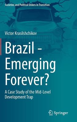 Brazil - Emerging Forever?