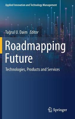 Roadmapping Future