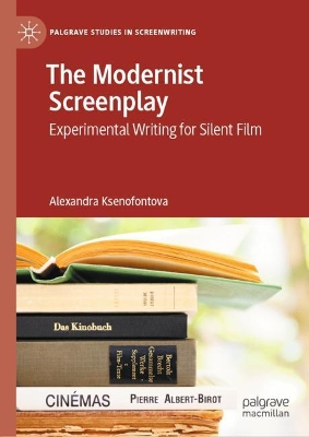 The Modernist Screenplay