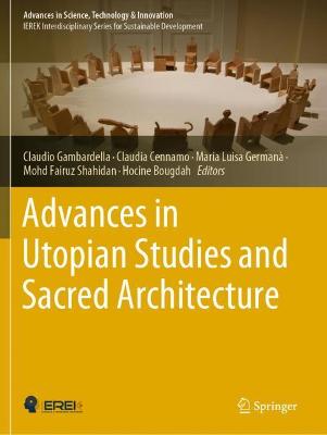 Advances in Utopian Studies and Sacred Architecture