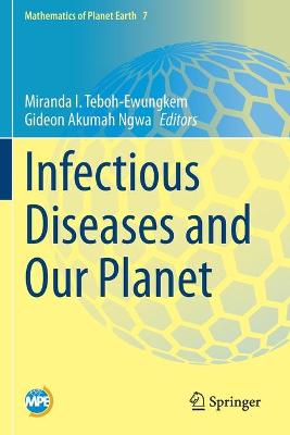 Infectious Diseases and Our Planet