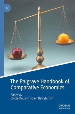 Palgrave Handbook of Comparative Economics