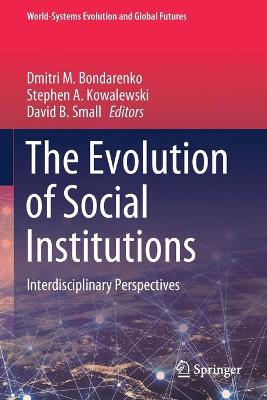 Evolution of Social Institutions
