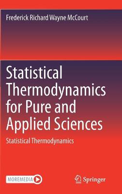 Statistical Thermodynamics for Pure and Applied Sciences