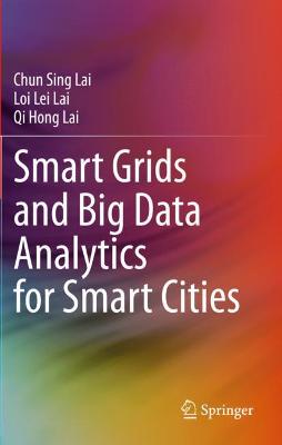 Smart Grids and Big Data Analytics for Smart Cities