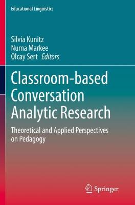 Classroom-based Conversation Analytic Research