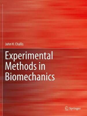 Experimental Methods in Biomechanics