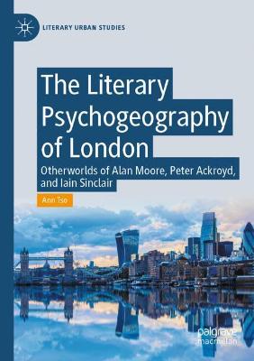 The Literary Psychogeography of London
