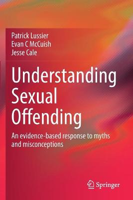 Understanding Sexual Offending