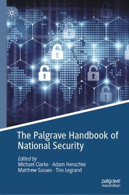 Palgrave Handbook of National Security