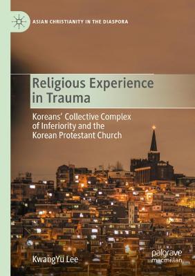 Religious Experience in Trauma