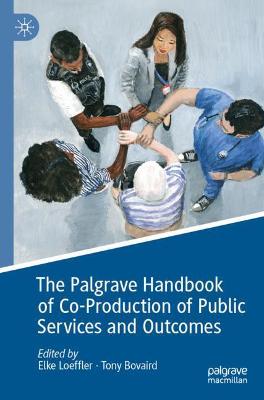 Palgrave Handbook of Co-Production of Public Services and Outcomes